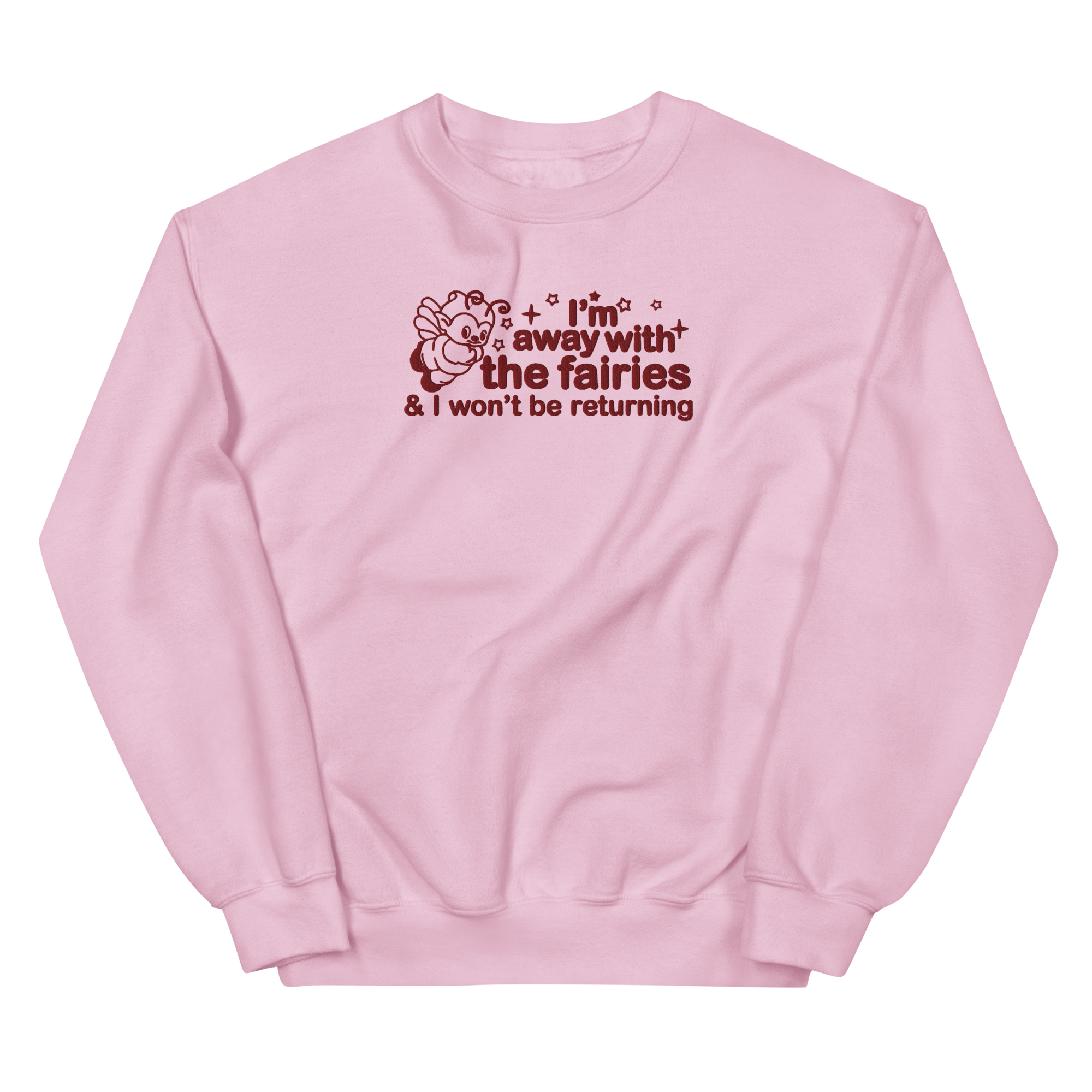 Away With The Fairies Embroidered Unisex Sweatshirt