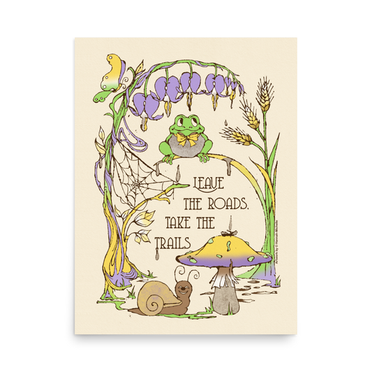Leave The Trails Print