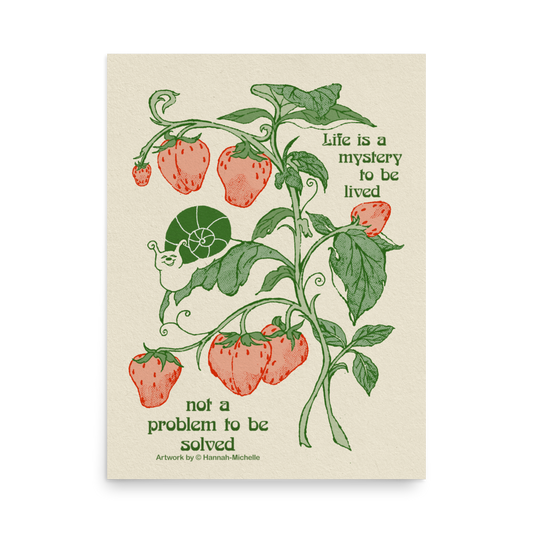 Life is a Mystery Print