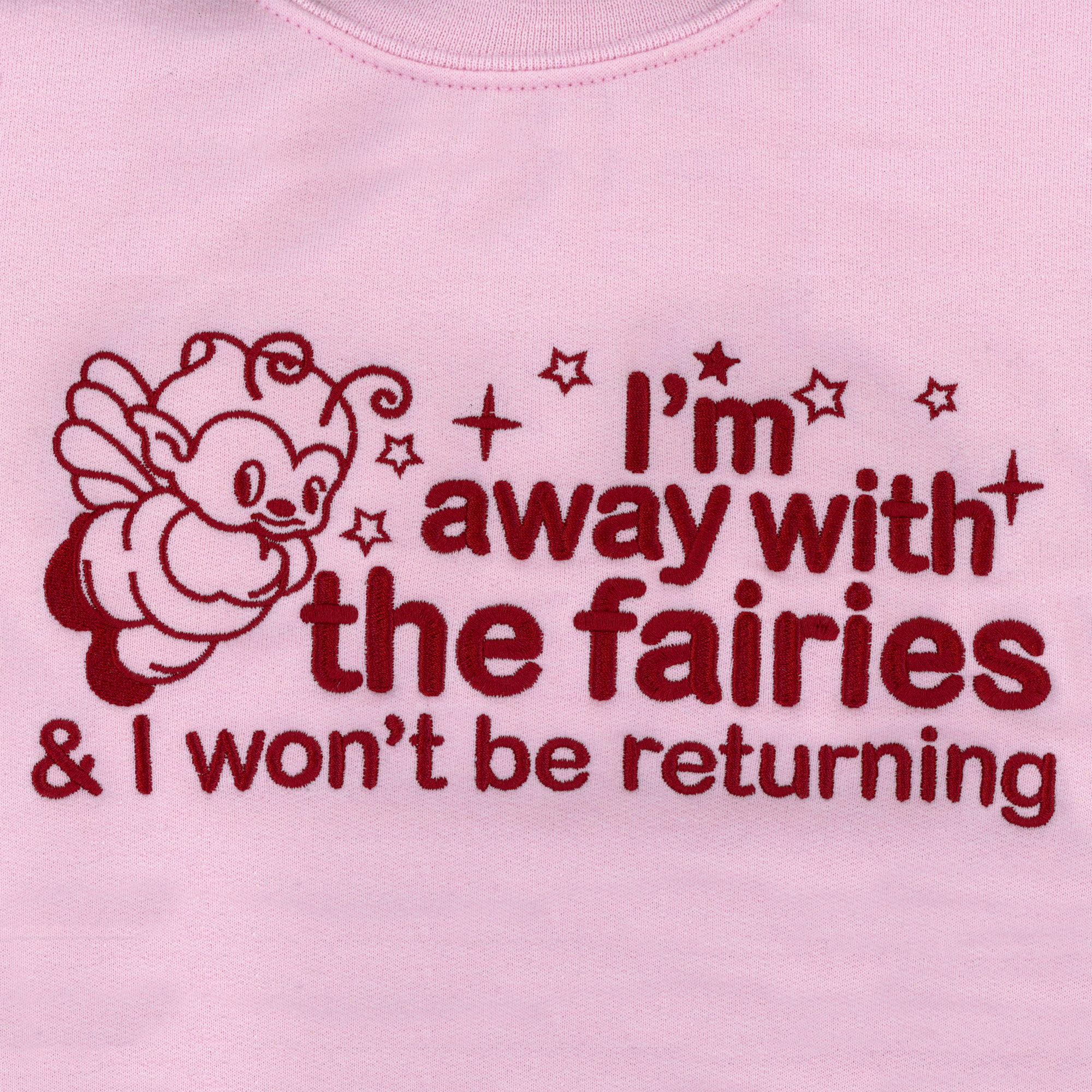 Away With The Fairies Embroidered Unisex Sweatshirt