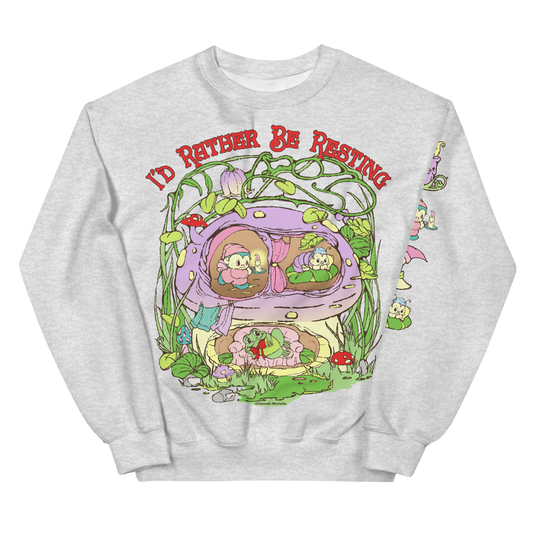 I'd Rather Be Resting Unisex Sweatshirt